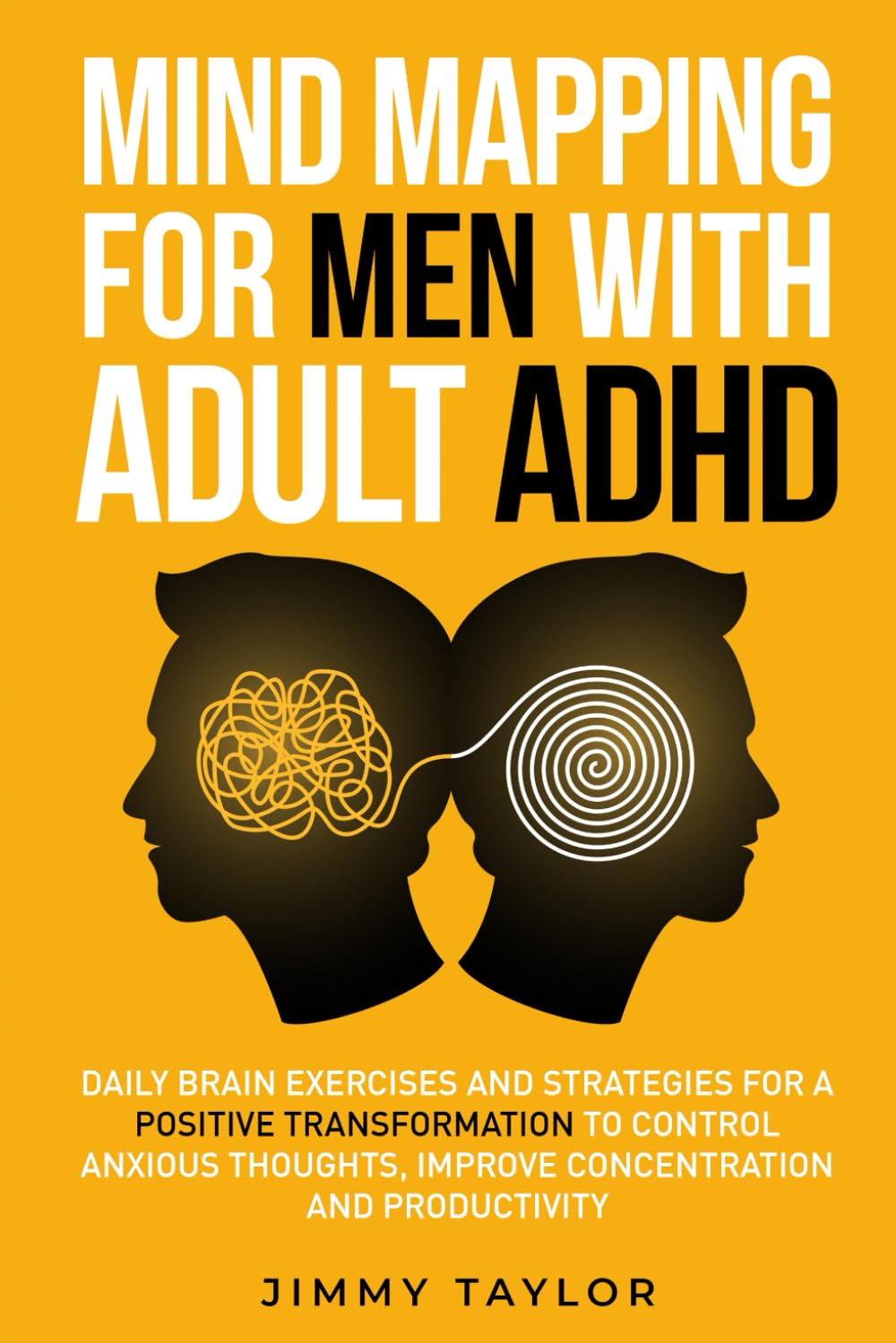 Empower Your Mind: Mind Mapping For Men With ADHD - Wisdomwaveshub.in